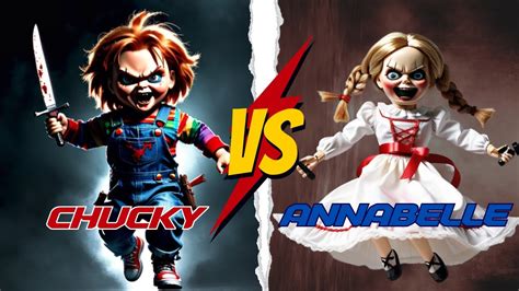 doll domination chucky  annabelle face   ultimate horror