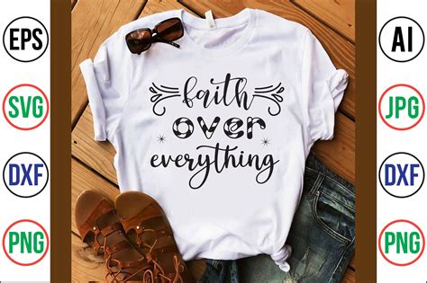 Faith Over Everything Svg Cut File By Orpitabd TheHungryJPEG