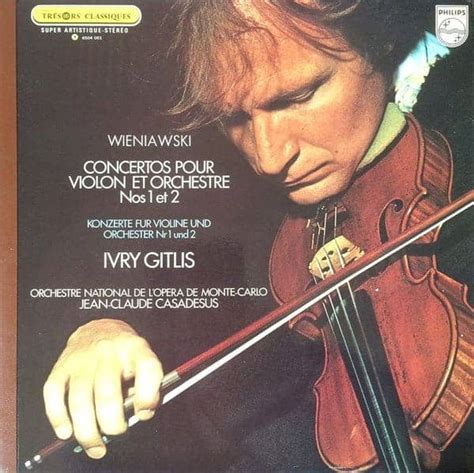 Wieniawski Concertos Pour Violon Et Orchestre Nos Et Ivry Gitlis