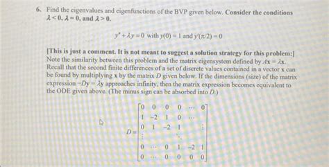 Solved Find The Eigenvalues And Eigenfunctions Of The Bvp Chegg