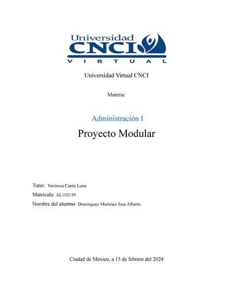 Proyecto Modular Administracion L Universidad Virtual Cnci Materia