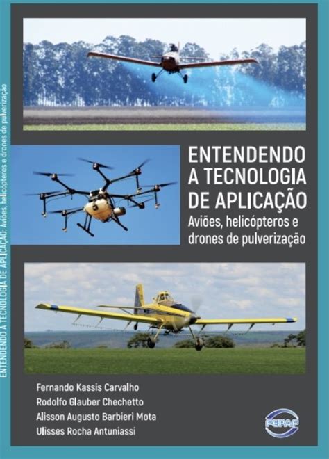 Pdf Entendendo A Tecnologia De Aplica O Avi Es Helic Pteros E