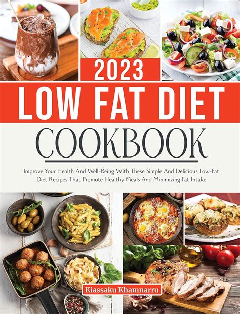 Low Fat Diet Cookbook Improve Your Health And Well Being