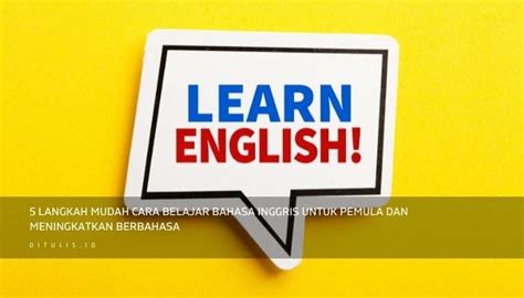 5 Cara Belajar Bahasa Inggris Untuk Pemula 2022 Step By Step Di 2025