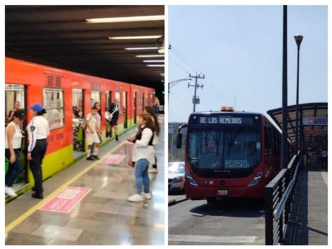 Ma Ana Metro Y Metrob S Operar N Con Horario De D A Festivo Destacado Mx