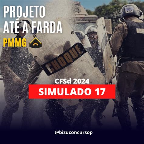 SIMULADO 17 PÓS EDITAL CFSd PMMG 2024 BIZU Concursos Públicos Hotmart