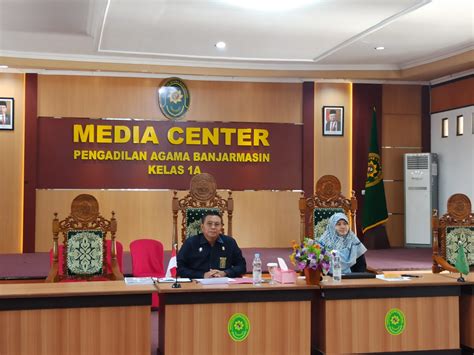 Pengadilan Agama Banjarmasin Kelas Ia Mengikuti Sosialisasi Petunjuk