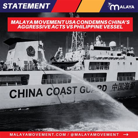 Malaya Movement Usa Condemns Chinas Aggressive Acts Vs Philippine