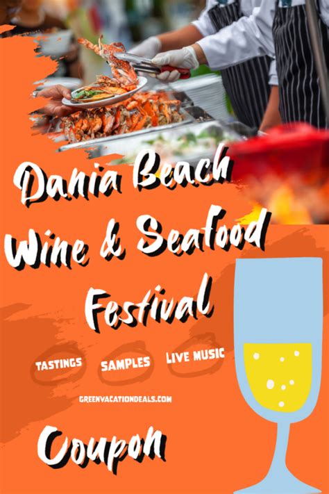 Dania Beach Wine And Seafood Festival 2024 Guide Green Vacation Deals