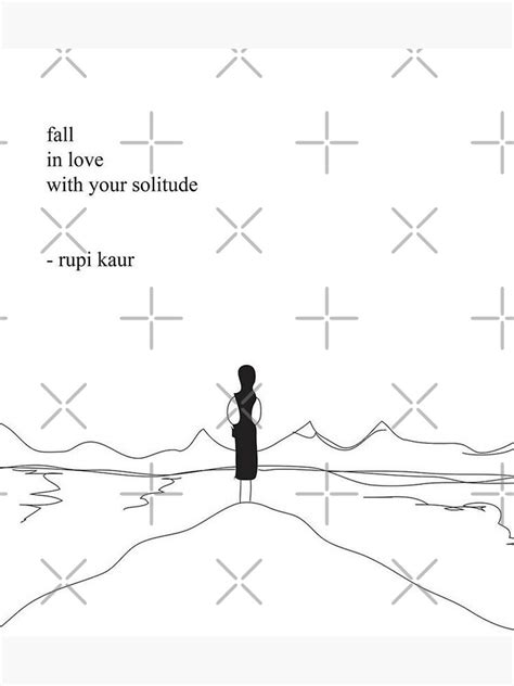 Poem By Rupi Kaur Poster For Sale By Piyushmittal Redbubble