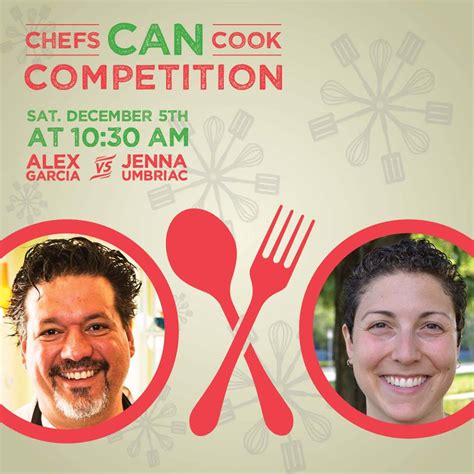 December 5: Chefs CAN Cook Competition, Downtown Silver Spring