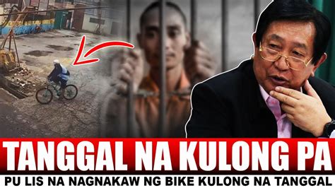 PU LIS NA NAGNAKAW NG BIKE NG NI RA ID NILA NA BAHAY KULONG NA TANGGAL