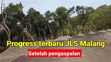 Progress Terbaru Jls Malang Setelah Pengaspalan Youtube