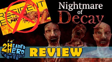 Nightmare Of Decay A Love Letter To S Resident Evil Review