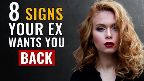 8 Signs Your EX Wants You Back YouTube