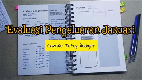 Evaluasi Pengeluaran Januari Caraku Tutup Budget Budget And