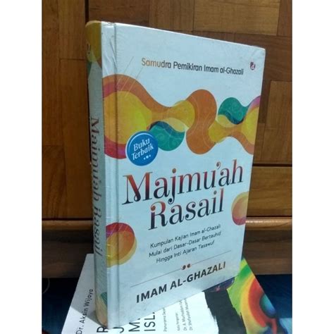 Jual Buku Majmu Ah Rasail Imam Al Ghazali Shopee Indonesia