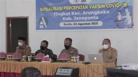 Satgas Covid 19 Jeneponto Gelar Sosialisasi Percepatan Vaksinasi Dan