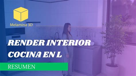 RESUMEN Render Interior Cocina En L SKETCHUP YouTube