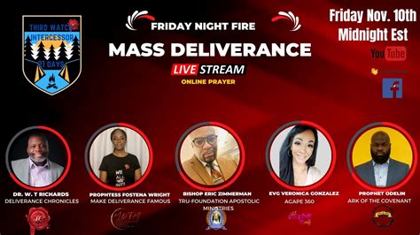 Friday Night Fire Mass Deliverance Live Stream Youtube