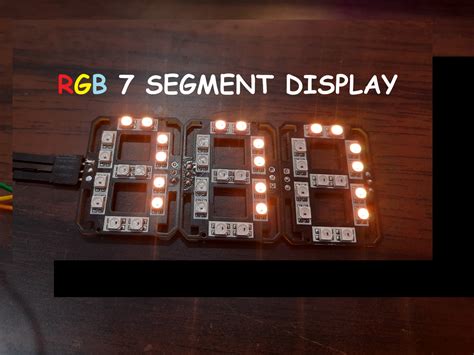 Gallery Rgb Segment Display Using Neo Pixel Led Hackaday Io