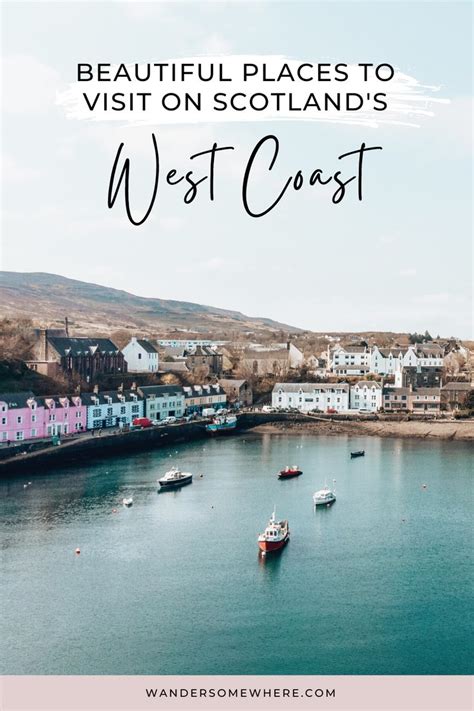 The Ultimate Scotland West Coast Road Trip Itinerary - Wander Somewhere ...