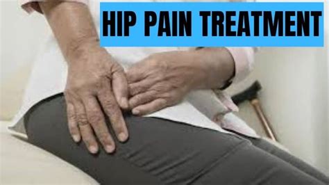 Hip Pain Treatment 3 Best Tips From Doctors