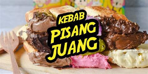 8 Resto Kebab Pisang Tiramisu Paling Lezat Di Semarang MenuKuliner Net