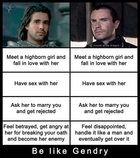 Be like Gendry. : r/HouseOfTheDragon