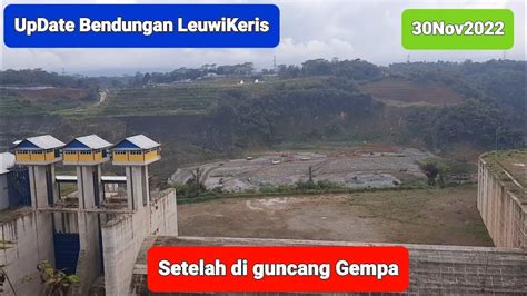 Update Progres Dam Utama Setelah Di Guncang Gempa Andritraveling