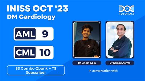 Dr Vineet Goel AML 9 CML 10 INI SS Oct 23 DM Cardiology Success