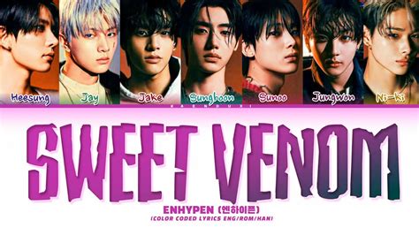 Enhypen Sweet Venom Lyrics Color Coded Lyrics Youtube