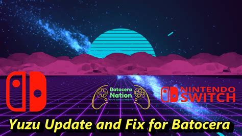 Yuzu Update And Fix For Batocera YouTube