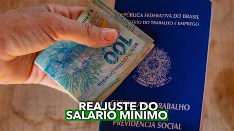 Reajuste Do Salário Mínimo Em Poucos Meses Quais As Propostas