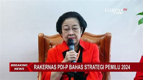 Megawati Ungkap Rakernas Pdi P Bahas Strategi Untuk Menang Di Pemilu