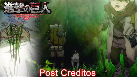 Escena Post Creditos De Shingeki No Kyojin The Final Season Part 4 Sub Español Youtube