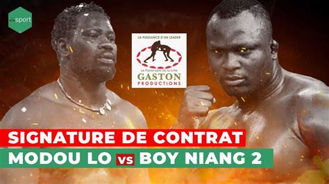 Direct Signature De Contrat Modou Lo Vs Boy Niang 2 YouTube