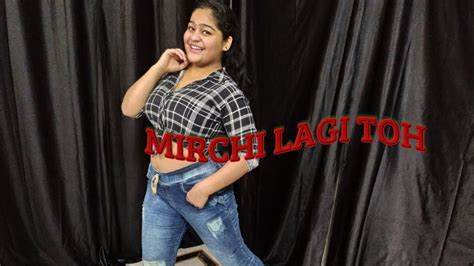 Mirchi Lagi Toh Dance Cover Coolie No 1 Varun Dhawan Sara Ali