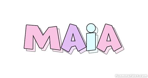 how to pronounce maia name