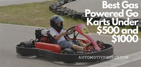 Best Gas Powered Go Karts Under And