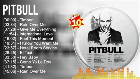 P I T B U L L 2023 MIX Top 10 Best Songs Greatest Hits Full Album