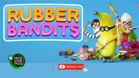 Rubber Bandits Gameplay Xcloud Sur Xbox Series X Nouveau Dans Le Game