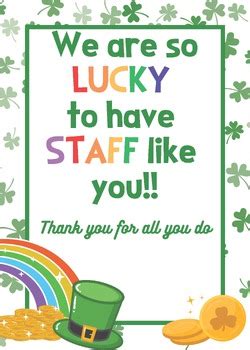 Staff Appreciation We Are So Lucky To Have You St Patrick S Day