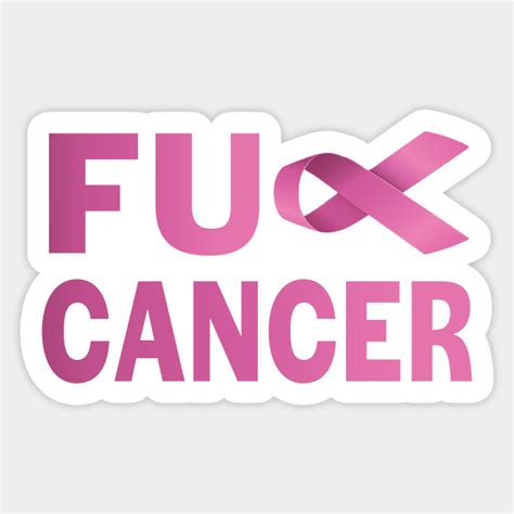 F Ck Breast Cancer Breast Cancer Sticker Teepublic