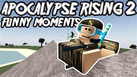 Apocalypse Rising Back At It Funny Moments Roblox Youtube