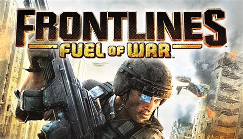 Frontlines™: Fuel of War™ on Steam