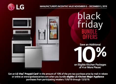 Lg Black Friday Kitchen Appliance Deal Get 10 Back As A T Card When You Buy A Bundle