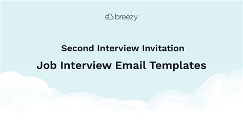 Second Interview Invitation Email Template Breezy Hr