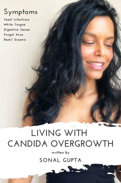 Living With Candida Overgrowth Living With Yeast Overgrowth