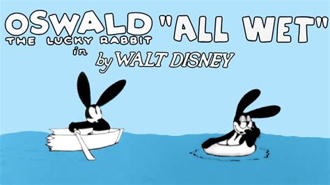 Walt Disney S Oswald The Lucky Rabbit In All Wet Public Domain